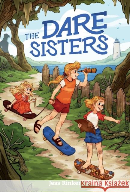 The Dare Sisters Jess Rinker 9781250802071 Square Fish - książka