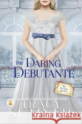 The Daring Debutante Tracy Sumner 9783985362875 Wolf Publishing - książka