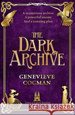 The Dark Archive Genevieve Cogman 9781529000603 Pan Macmillan - książka