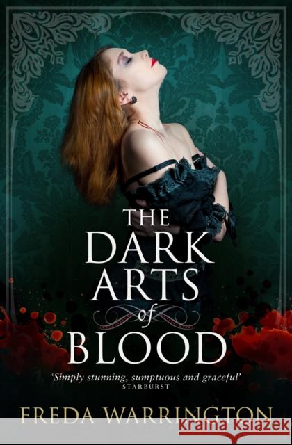 The Dark Arts of Blood Freda Warrington 9781781167106 Titan Books (UK) - książka