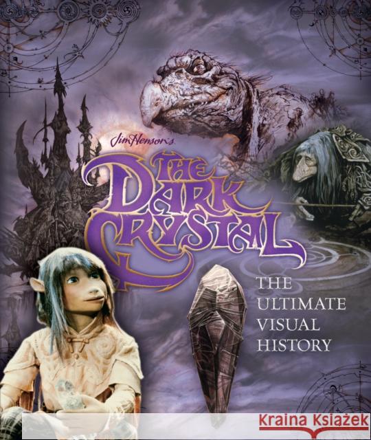 The Dark Crystal the Ultimate Visual History Caseen Gaines 9781785655920 Titan Books Ltd - książka