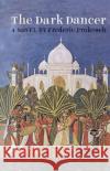 The Dark Dancer Frederic Prokosch 9780374526580 Farrar Straus Giroux