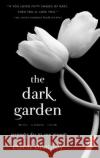 The Dark Garden Eden Bradley 9780553589733 Bantam Books