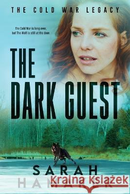 The Dark Guest Sarah Hamaker 9781958375006 Sarah Hamaker - książka
