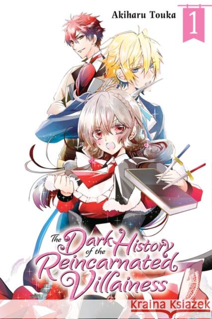 The Dark History of the Reincarnated Villainess, Vol. 1 Kei Coffman 9781975320300 YEN PRESS - książka