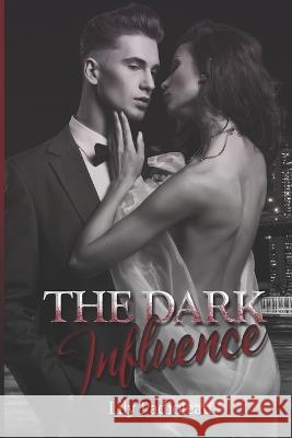 The Dark Influence Lily Padioleau   9782492237379 Afnil - książka