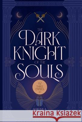 The Dark Knight of the Souls Sohaila Elshater 9789696192374 Independently Published - książka