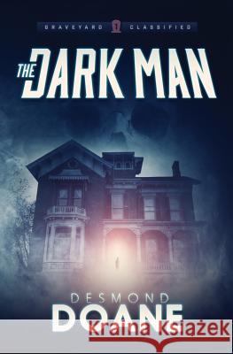 The Dark Man Desmond Doane 9781514677049 Createspace Independent Publishing Platform - książka