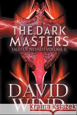 The Dark Masters David Wind 9781732362673 Dmw - książka