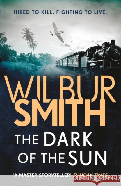 The Dark of the Sun Smith, Wilbur 9781785766923 Zaffre - książka