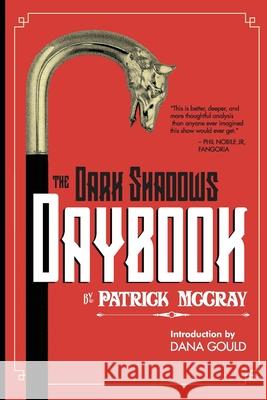 The Dark Shadows Daybook McCray Patrick McCray 9798452157144 Independently published - książka