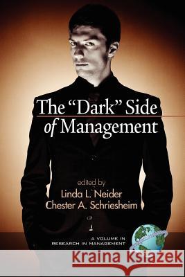 The Dark Side of Management (PB) Neider, Linda L. 9781607522638 Information Age Publishing - książka