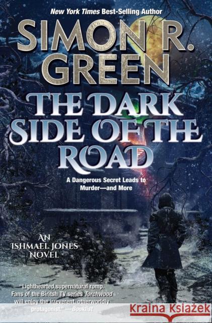 The Dark Side of the Road Simon R. Green 9781982192211 Baen - książka