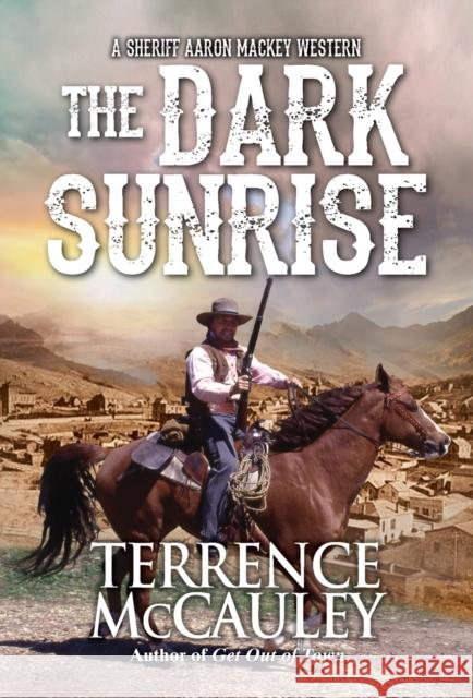 The Dark Sunrise Terrence McCauley 9780786046546 Pinnacle Books - książka