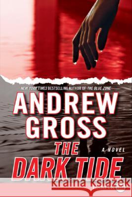 The Dark Tide Andrew Gross 9780061562679 Harperluxe - książka