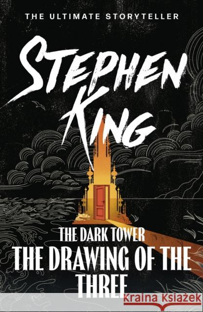 The Dark Tower II: The Drawing Of The Three: (Volume 2) Stephen King 9781444723458 Hodder & Stoughton - książka