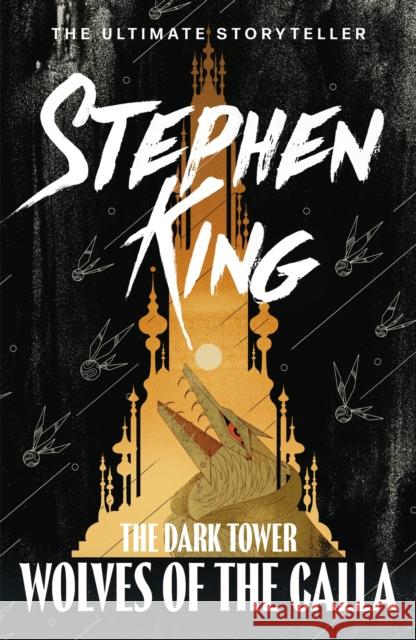 The Dark Tower V: Wolves of the Calla: (Volume 5) Stephen King 9781444723489 Hodder & Stoughton - książka