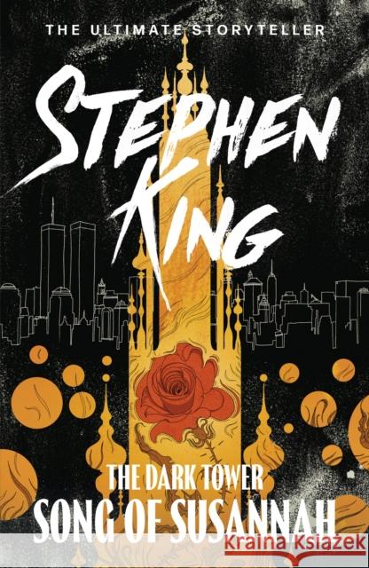 The Dark Tower VI: Song of Susannah: (Volume 6) Stephen King 9781444723496 Hodder & Stoughton - książka