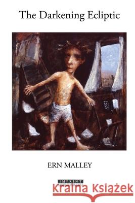 The Darkening Ecliptic Ern Malley 9781923205918 ETT Imprint - książka