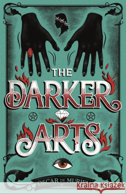 The Darker Arts Oscar De Muriel 9781409187639 Orion Publishing Co - książka