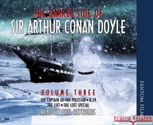 The Darker Side of Sir Arthur Conan Doyle Sir Arthur Conan Doyle 9781906263607 Fantom Films Limited - książka