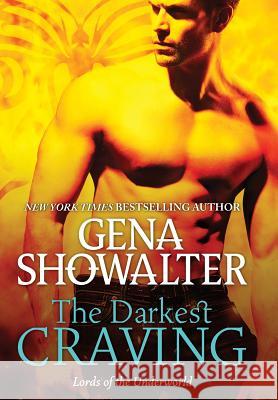 The Darkest Craving Gena Showalter 9781335502377 Harlequin Books - książka
