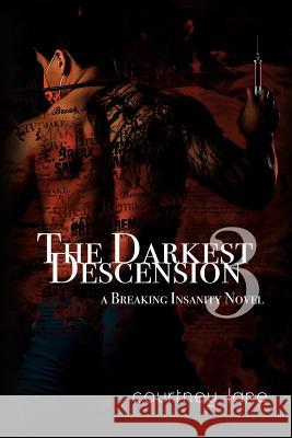 The Darkest Descension Courtney Lane 9781523494187 Createspace Independent Publishing Platform - książka