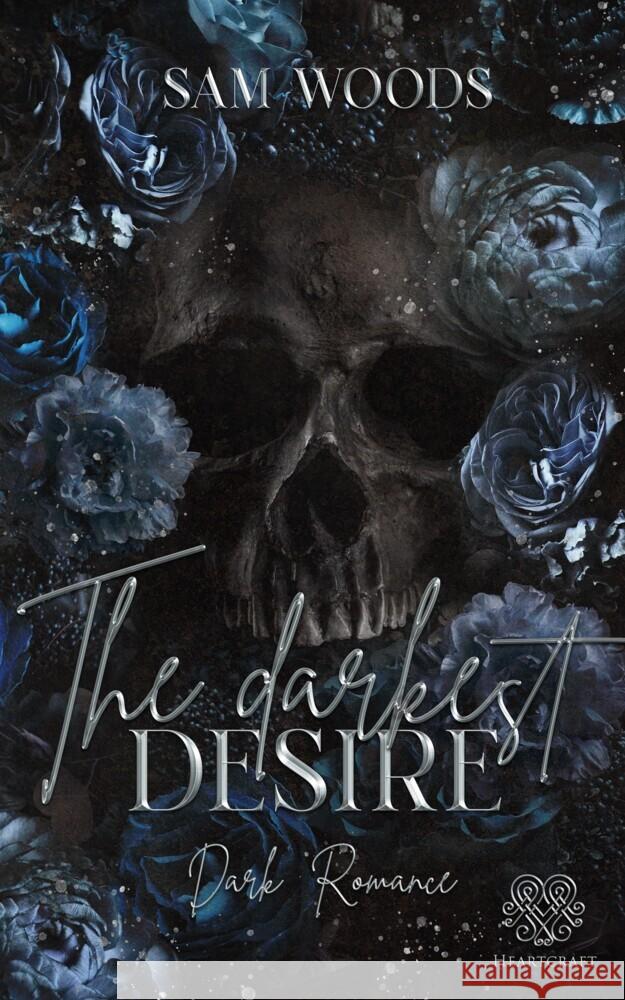 The darkest Desire (Dark Romance) Band 2 Woods, Sam 9783989423602 Nova MD - książka