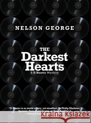 The Darkest Hearts George, Nelson 9781617758225 Akashic Books - książka