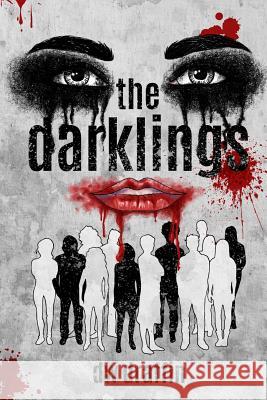 The Darklings Dw Draffin 9781723093524 Createspace Independent Publishing Platform - książka