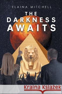 The Darkness Awaits Elaina Mitchell 9781098003241 Christian Faith - książka