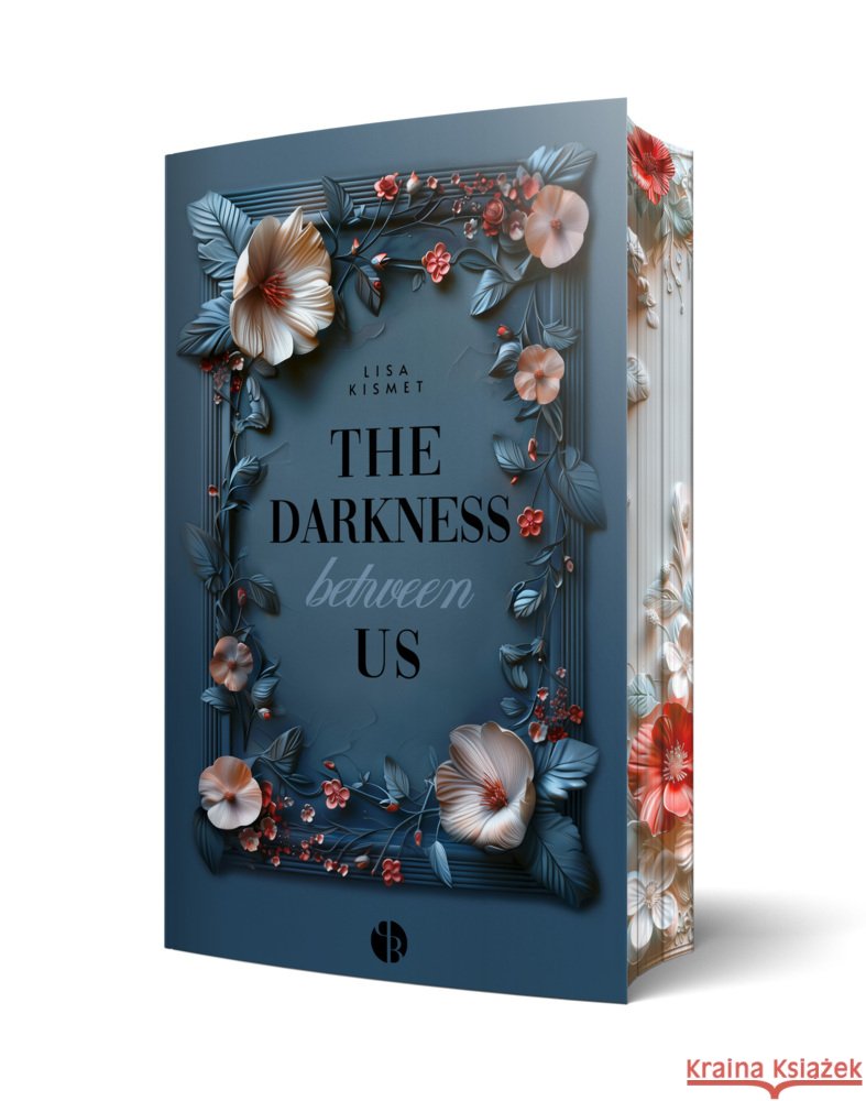 The Darkness Between Us | Mit wunderschönem Farbschnitt Kismet, Lisa 9783989426047 PureBelle - książka