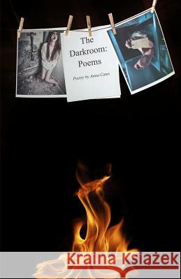 The Darkroom: Poems Anna Cates 9781632750990 Prolific Press - książka