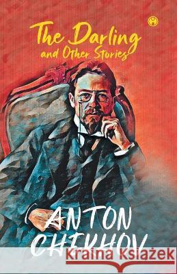 The Darling and Other Stories Anton Chekhov   9789391343231 Insight Publica - książka