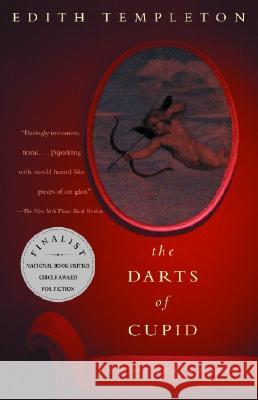 The Darts of Cupid: Stories Edith Templeton 9781400032365 Vintage Books USA - książka