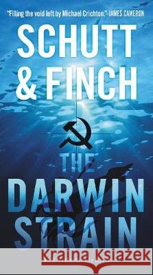 The Darwin Strain: An R. J. Maccready Novel Bill Schutt J. R. Finch 9780062835482 William Morrow & Company - książka