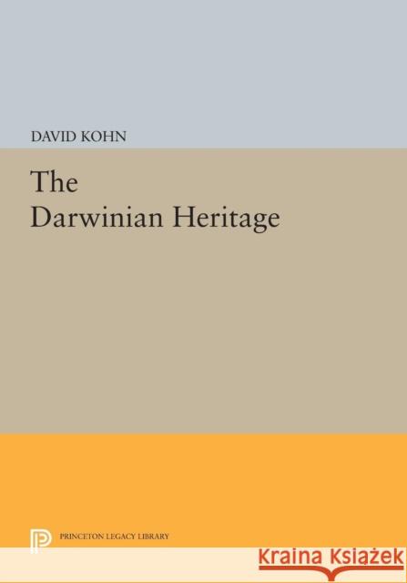 The Darwinian Heritage Kohn, D 9780691604596 John Wiley & Sons - książka