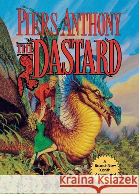 The Dastard Piers Anthony 9780765378934 Tor Books - książka