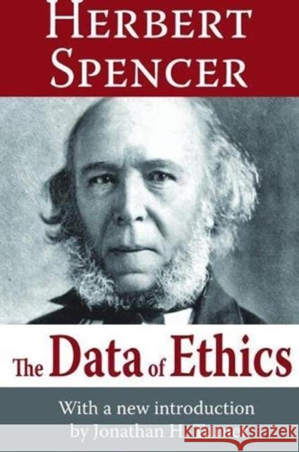 The Data of Ethics: Herbert Spencer Spencer, Herbert 9781138535046 Routledge - książka