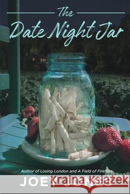 The Date Night Jar Joey Jones 9781948978071 Callahan - książka