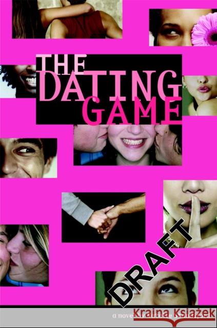 The Dating Game #1 Natalie Standiford 9780316110402 Little Brown and Company - książka