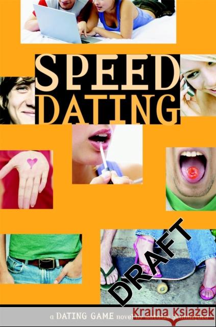 The Dating Game #5: Speed Dating Natalie Standiford 9780316115308 Little Brown and Company - książka