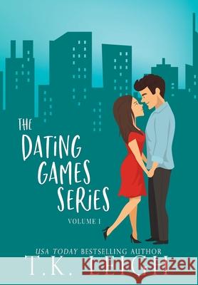 The Dating Games Series Volume One T. K. Leigh 9781733736299 Tracy Kellam - książka