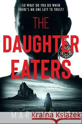 The Daughter Eaters Mark Young 9780995567658 Funky Ink Press - książka