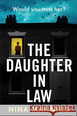 The Daughter In Law Manning, Nina 9781838894061 Boldwood - książka