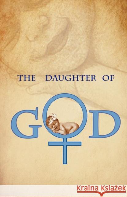 The Daughter of God Gwen Davis Joel Iskowitz 9781939337177 Telemachus Press, LLC - książka