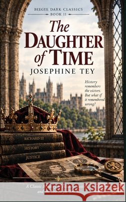 The Daughter of Time Josephine Tey 9783693870105 Beegee Books - książka
