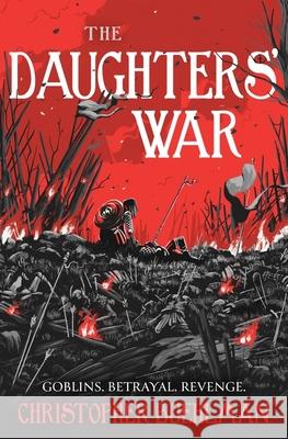 The Daughters' War Christopher Buehlman 9781399608732 Orion Publishing Co - książka