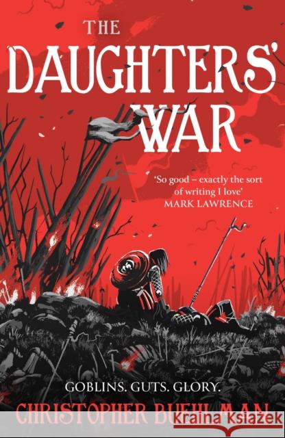 The Daughters' War Christopher Buehlman 9781399608756 Orion Publishing Co - książka