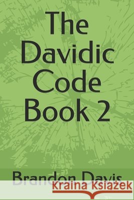 The Davidic Code Book 2 Davis, Brandon 9798255014149 Independently Published - książka